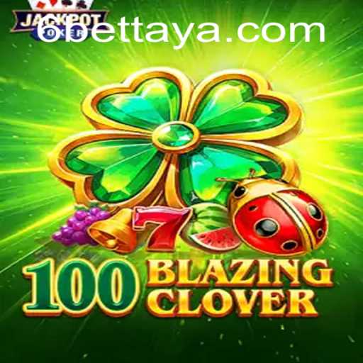 Unraveling the Excitement of 100BlazingClover and the Intriguing 